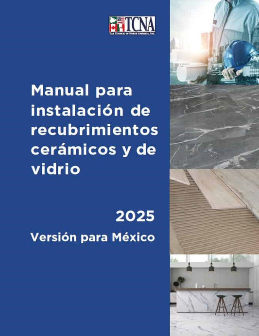 2025 Manual para instalacion de recubrimientos ceramicos y de vidrio